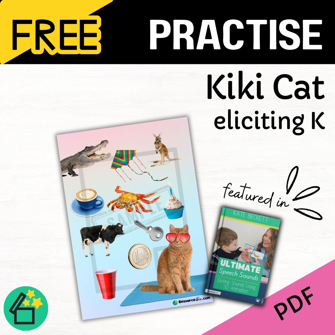 Kiki Cat Ultimate Speech Sounds Eliciting Sounds Using 3D Animation Book by Kate Beckett.