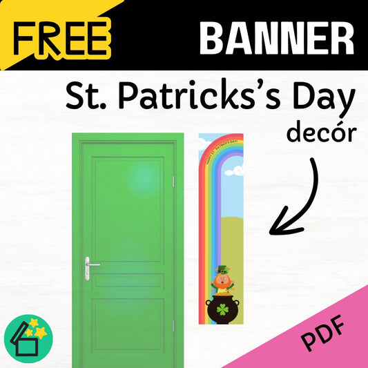 Free St Pattys day banner door decoration for classroom fun.
