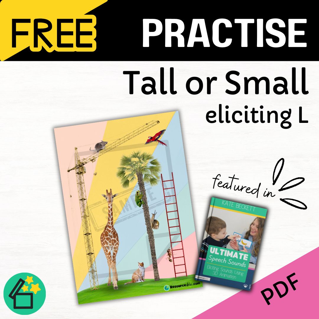 Tall or Small Ultimate Speech Sounds Eliciting Sounds Using 3D Animation Book by Kate Beckett.
